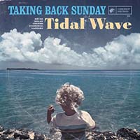 Taking Back Sunday- Tidal Wave LP (Color Vinyl) (Sale price!)