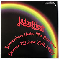 Judas Priest- Somewhere Under The Rainbow (Denver, CO June 25th 1980) LP (White Vinyl)