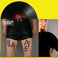 Kim Gordon- Play Me LP