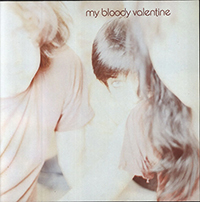 My Bloody Valentine- Isn't Anything LP (Color Vinyl)