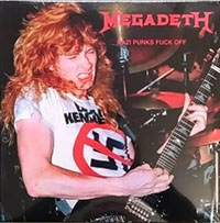 Megadeth- Nazi Punks Fuck Off (1982 Demos and 1993 Live) LP (Color Vinyl)