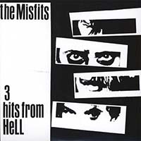 Misfits- 3 Hits From Hell 7" (White Vinyl)
