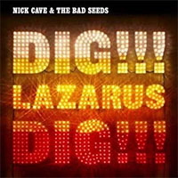Nick Cave And The Bad Seeds- Dig Lazarus Dig 2xLP (Sale price!)
