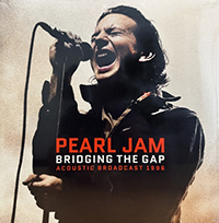 Pearl Jam- Bridging The Gap, Acoustic Broadcast 1996 2xLP