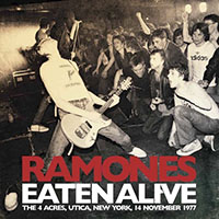Ramones- Eaten Alive (Utica, NY 1977) 2xLP
