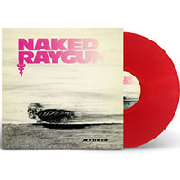 Naked Raygun- Jettison LP (Red Vinyl)