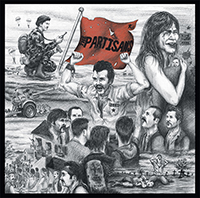 Partisans- The Time Was Right LP