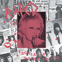 Raped- Escalator Hater 1977-78 LP