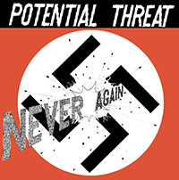 Potential Threat- Never Again LP