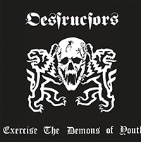 Destructors- Exercise The Demons Of Youth LP (Sale price!)