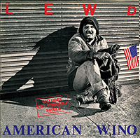 Lewd- American Wino LP (Blue Vinyl)