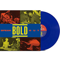Bold- Speak Out LP (Blue Vinyl)
