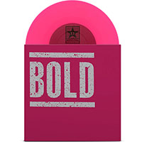 Bold- S/T 7" (Pink Vinyl)