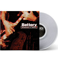 Battery- Whatever It Takes LP (Clear Vinyl)