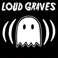 Loud Graves- S/T LP