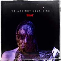 Slipknot- We Are Not Your Kind 2xLP