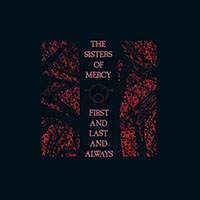 Sisters Of Mercy- First Last And Always LP (Record Store Day 2026 Release)