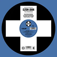 Elton John- Positiva Presents: Elton John - The Remixes LP (Record Store Day 2026 Release) (Sale price!)