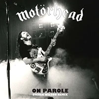 Motorhead- On Parole Steve Wilson Remix LP (Record Store Day 2026 Release)
