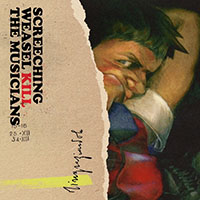 Screeching Weasel- Kill The Musicians CD