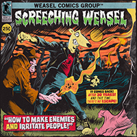 Screeching Weasel- How To Make Enemies And Irritate People CD