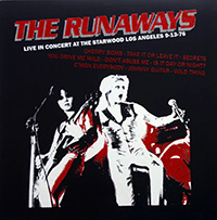 Runaways- Live In Concert At The Starwood, Los Angeles 9-13-76 LP (Color Vinyl)