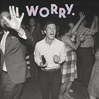 Jeff Rosenstock- Worry LP