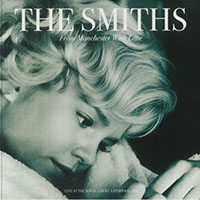Smiths- From Manchester With Love (Live 1986) LP