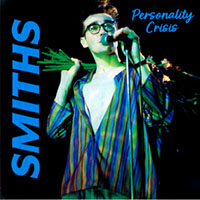 Smiths- Personality Crisis (Live 1985) LP (Color Vinyl)