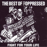 Oppressed- Fight For Your Life, The Best Of The Oppressed LP (Neon Green Vinyl)