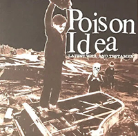 Poison Idea- Latest Will And Testament LP (Sale price!))