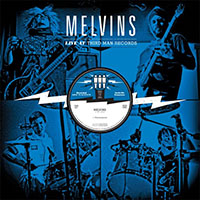 Melvins- Live At Third Man Records LP