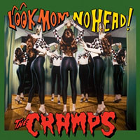 Cramps- Look Mom No Head! CD