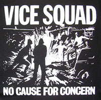 Vice Squad- No Cause For Concern back patch