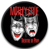 Motley Crue- Theatre Of Pain (Black) pin (pinX600)