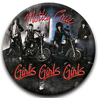 Motley Crue- Girls Girls Girls (Motorcycles) pin (pinX608)