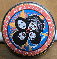 Melvins- Rock N Roll Over pin (pin-C519)