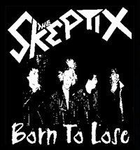 Skeptix- Born To Lose sticker (st1141)