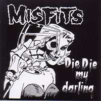 Misfits- Die Die My Darling sticker (st871)
