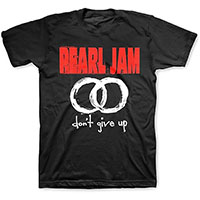 Pearl Jam- Don't Give Up on a black shirt