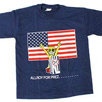 All- Allroy For Prez on a blue shirt