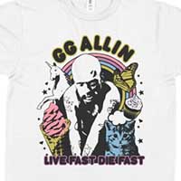 GG Allin- Live Fast Die Fast on a white shirt
