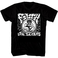 Filth- Live The Chaos on a black shirt
