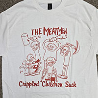 Meatmen- Crippled Children Suck on a white shirt