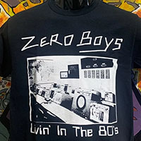 Zero Boys- Living In The 80's on a black shirt