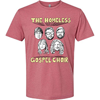 Homeless Gospel Choir- Band on a light red shirt (Sale price!)