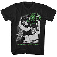 Night Of The Living Dead- A Night Of Total Terror! on a black shirt