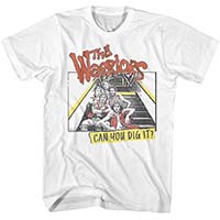 Warriors- Can You Dig It? on a white shirt