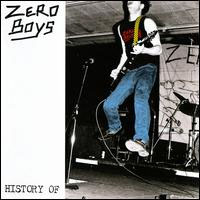 Zero Boys- History Of 2xLP