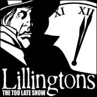 Lillingtons- The Too Late Show LP